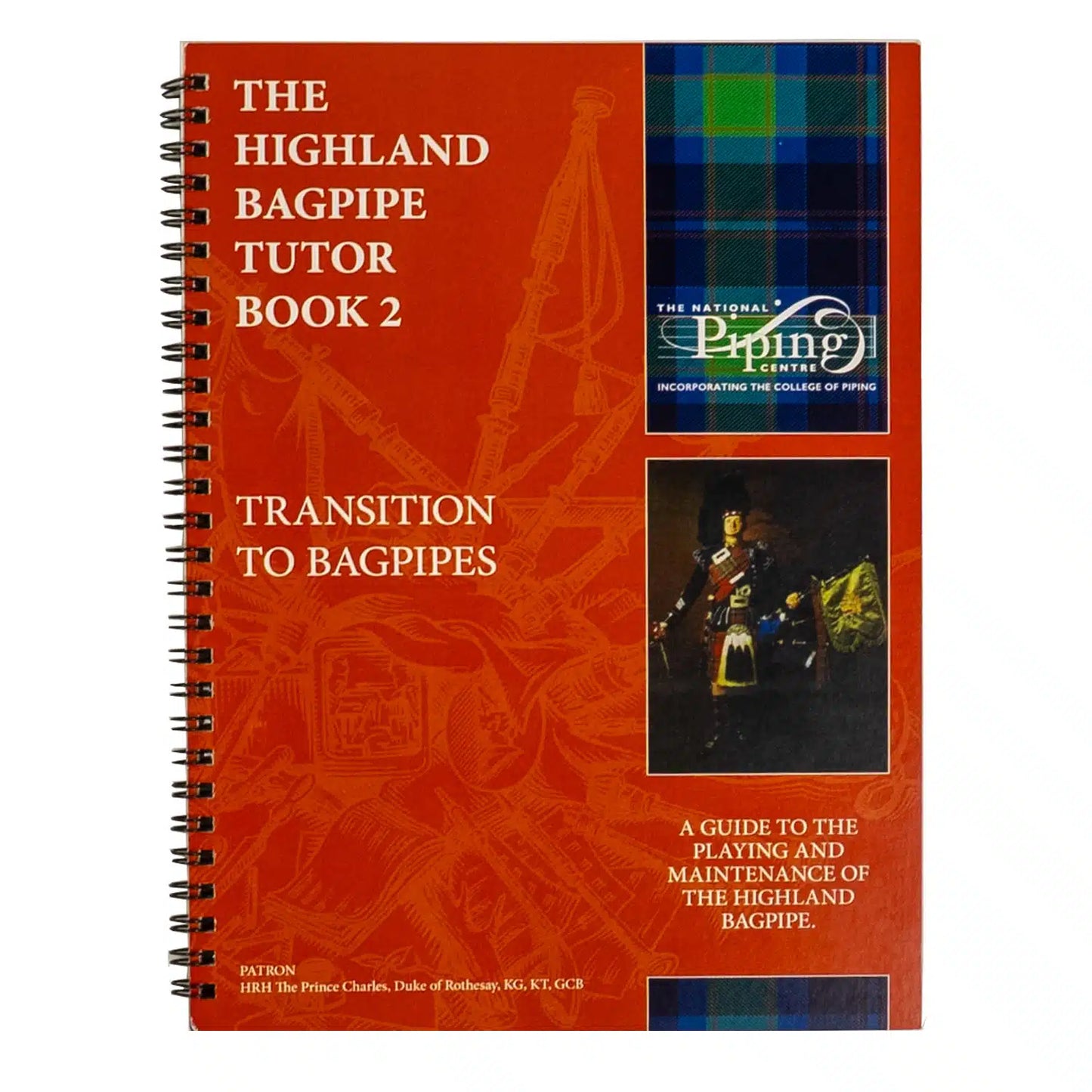 Piping Centre Highland Bagpipe Tutor Book 2: Transition to Pipes – Maintenance Guide